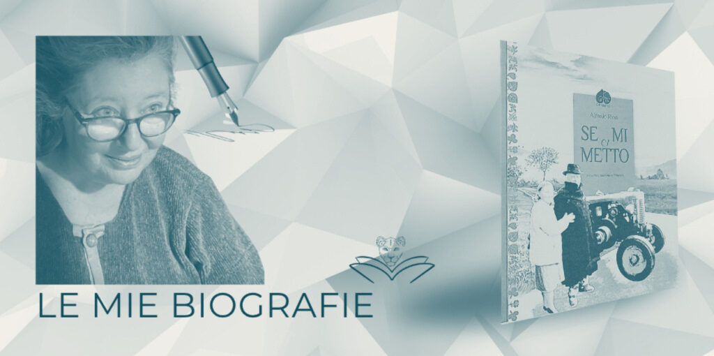 Scrivere la biografia di un uomo normale: Monica Montanari e la copertina del libro “Se mi ci metto” di Alfredo Ricci